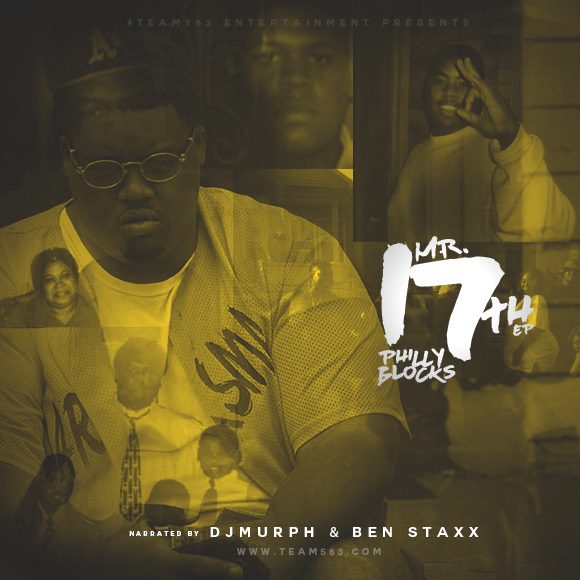 Philly Blocks sort le 17ème EP de Mr. (narré par DJ Murph et Ben Staxx) en vedette – Raptology: Rap News – Rap Music – Rap Contests